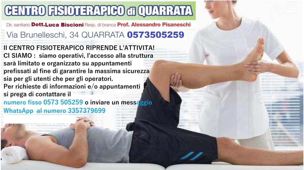 Il CENTRO FISIOTERAPICO DI QUARRATA RIPRENDE L’ATTIVITA’ !