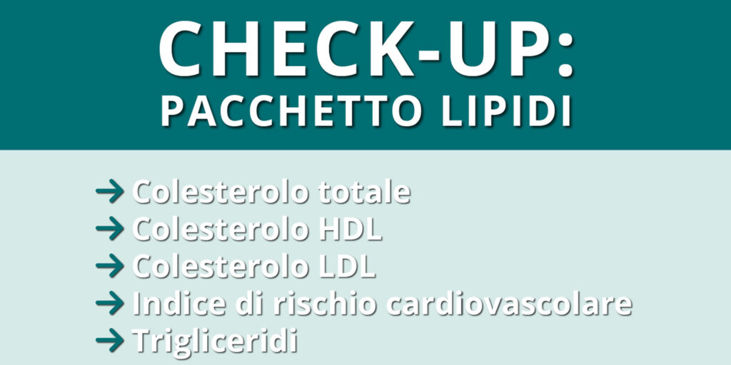 CHECK-UP: PACCHETTO LIPIDI